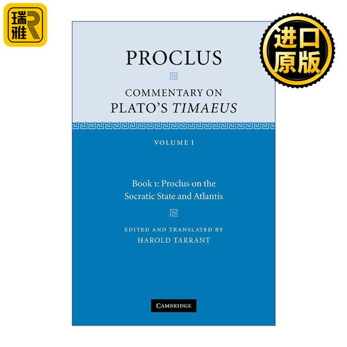 英文原版 Proclus Commentary on Plato's Timaeus 普罗克洛斯 对柏拉图蒂迈欧篇的评论 第一卷 英文版 进口英语原版书籍
