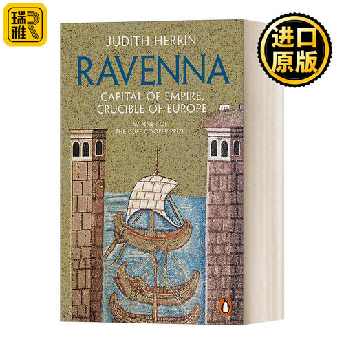 Ravenna: Capital of Empire, Crucible of Europe 拉韦纳 帝国首都 欧洲熔炉