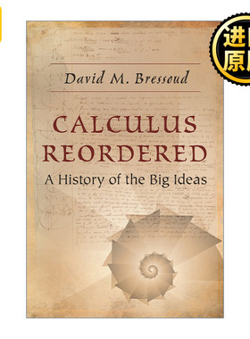 Calculus Reordered 微积分溯源 伟大思想的历程 David M. Bressoud