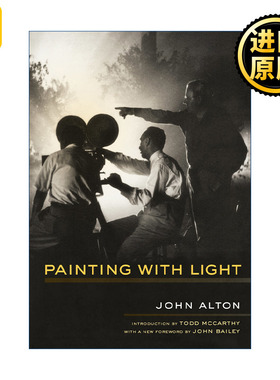 Painting With Light 用光绘画 光绘摄影 电影艺术 奥斯卡最佳摄影奖得主John Alton