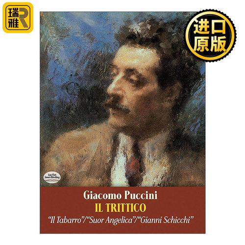 英文原版 Il Trittico in Full Score 贾科莫·普契尼三合一歌剧全谱 外套 修女安杰丽卡 贾尼·斯基基 英文版 进口英语原版书籍