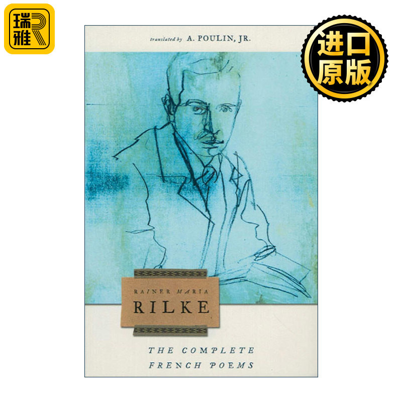 The Complete French Poems 法语诗歌全集  里尔克