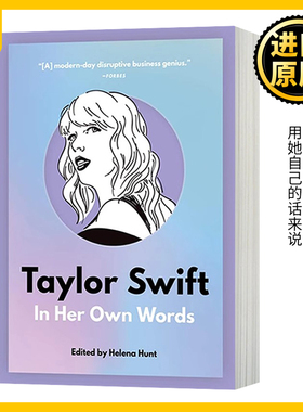 泰勒斯威夫特 用她自己的话来说 Taylor Swift In Her Own Words 英文原版 口述实录 霉霉 自传 Helena Hunt 全英文版进口英语书籍