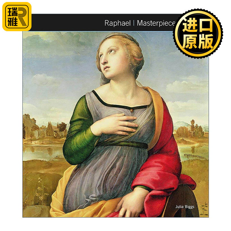 英文原版 Raphael Masterpieces of Art 拉斐尔的艺术杰作 文艺复兴时期艺术大师 精装艺术画册 英文版 进口英语原版书籍