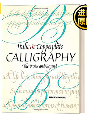Italic and Copperplate Calligraphy: The Basics and Beyond