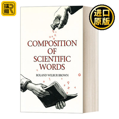 Composition of Scientific Words   Roland Wilbur Brown