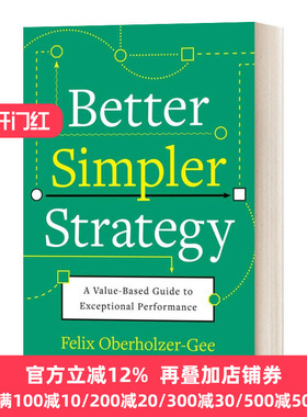 Better, Simpler Strategy 简单有效的策略 精装 英文原版