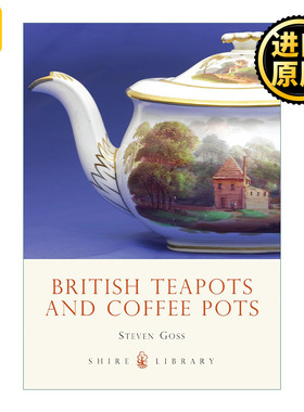 British Teapots and Coffee Pots 英国茶壶和咖啡壶