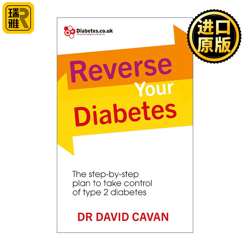Reverse Your Diabetes 逆转2型糖尿病 糖尿病专家David Cavan教你如何控制2型糖尿病