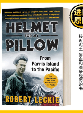 血战太平洋之瓜岛浴血记 英文原版 Helmet For My Pillow 英文版 From Parris Island to the Pacific 进口英语原版书籍