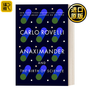 Anaximander 阿那克西曼德：科学的诞生 七堂极简物理课作者Carlo Rovelli新作