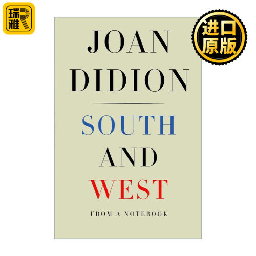 South and West 南方与西方 Joan Didion琼·狄迪恩 精装