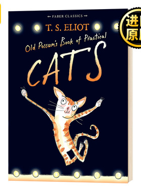 老负鼠的猫经 Old Possum's Book of Practical Cats 英文原版 T. S. Eliot 全英文版进口原版英语书籍