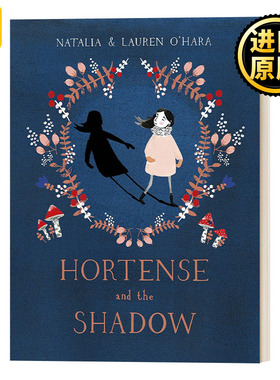 Hortense and the Shadow 女孩和影子 娜塔莉亚奥哈拉绘本 英文原版