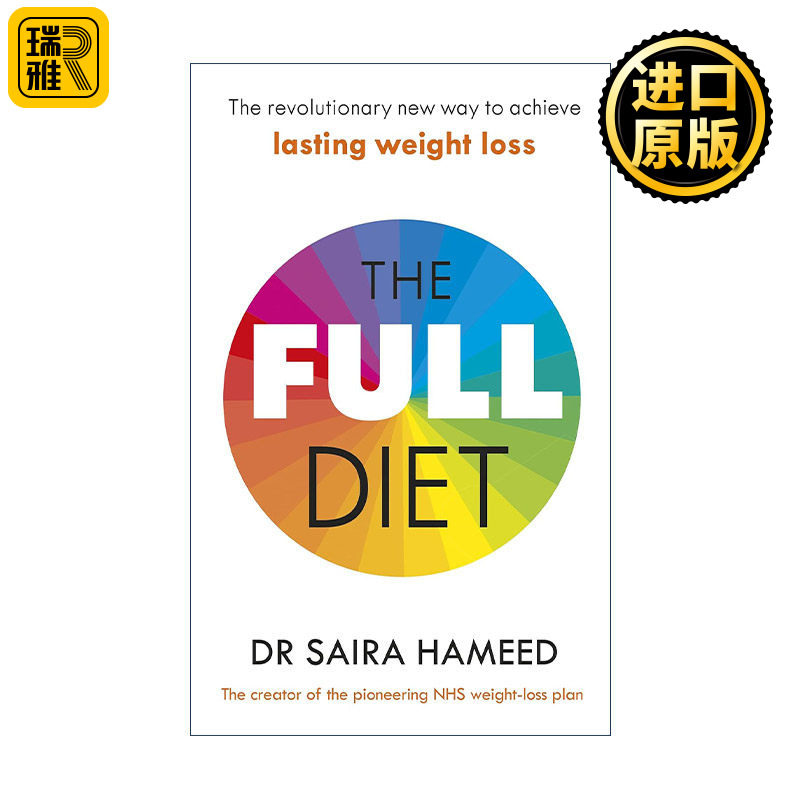 The Full Diet 饱食减重指南 如何抛弃超加工食品并获得持续健康