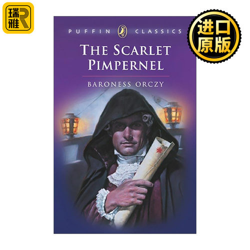 英文原版 The Scarlet Pimpernel 红花侠 埃穆什考·欧尔齐男爵夫人 Puffin Classics 英文版 进口英语原版书籍