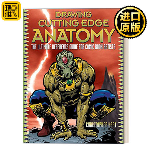 Drawing Cutting Edge Anatomy 漫画艺术家人物解剖参考书 绘画技巧指南 Christopher Hart