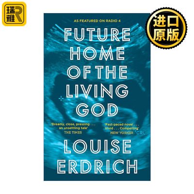 英文原版 Future Home of the Living God 人间上帝的未来家园 路易斯·厄德里克 科幻小说 英文版 进口英语原版书籍