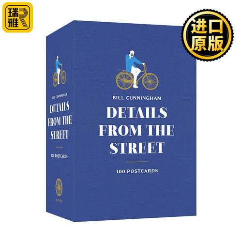 Bill Cunningham: Details from the Street: 100 Postcards 传奇街拍摄影师比尔坎宁安 摄影艺术 100张明信片