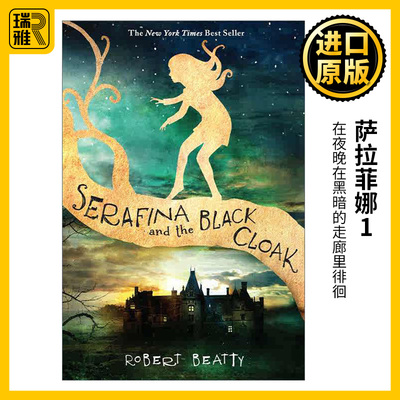 Serafina and the Black Cloak The Serafina Series Book 1 1