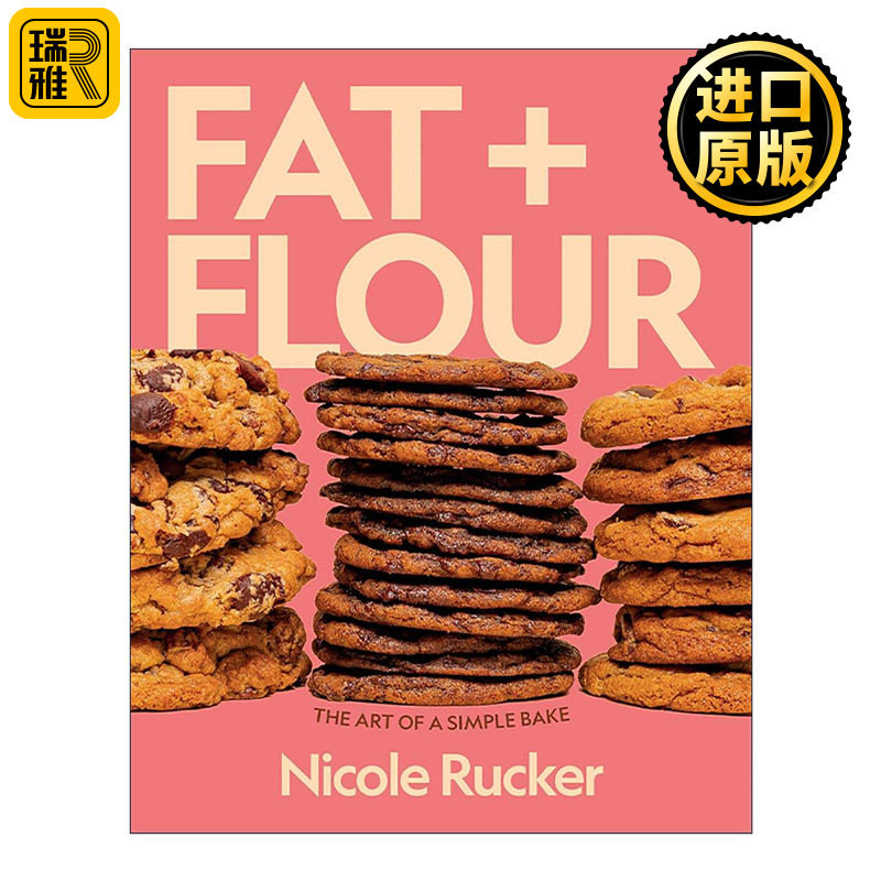 英文原版 Fat + Flour 脂肪+面粉 简单的烘焙艺术 甜品面包糕点食谱 精装 英文版 进口英语原版书籍