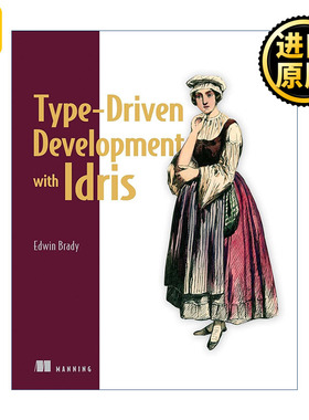 Type-driven Development with Idris 类型驱动编程