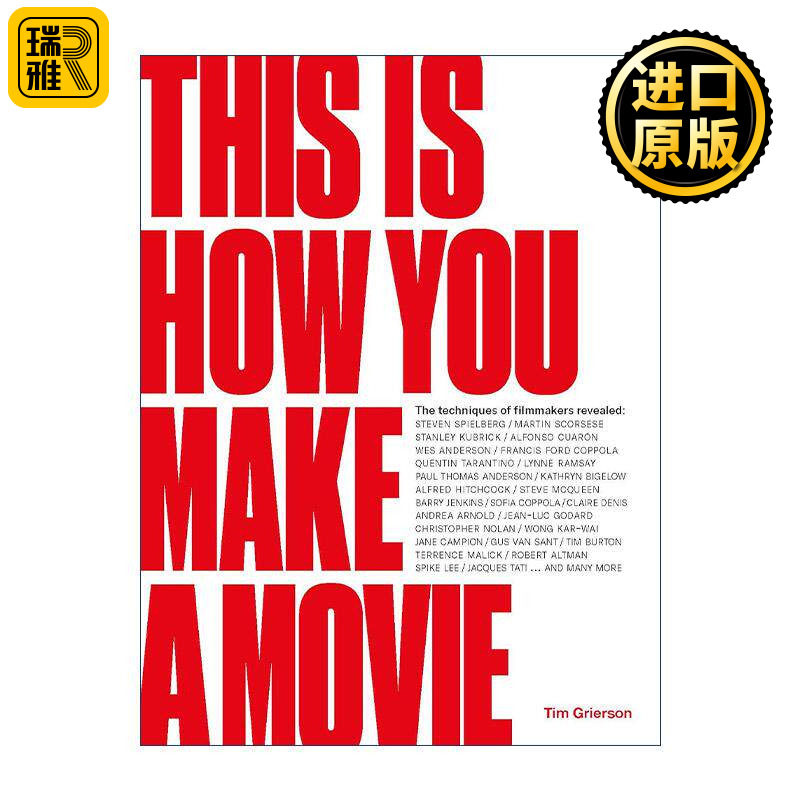 英文原版 This Is How You Make a Movie 拍电影的热知识 126部影片里的技巧 全彩插图版精装 英文版 进口英语原版书籍
