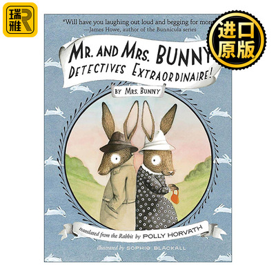 英文原版 Mr.and Mrs.Bunny--Detectives Extraordinaire 兔子先生和太太 非凡警探 儿童推理小说 英文版 进口英语原版书籍