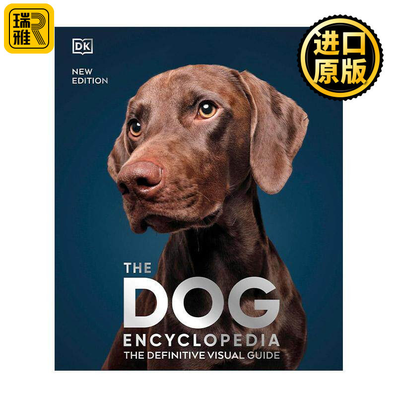 英文原版 The Dog Encyclopedia DK狗狗百科全书视觉图解指南 精装 养狗指南 英文版 进口英语原版书籍