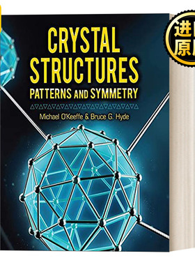 Crystal Structures: Patterns and Symmetry  晶体结构：模式与对称性