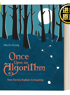 英文原版 Once Upon an Algorithm (The MIT Press) : Martin Erwig