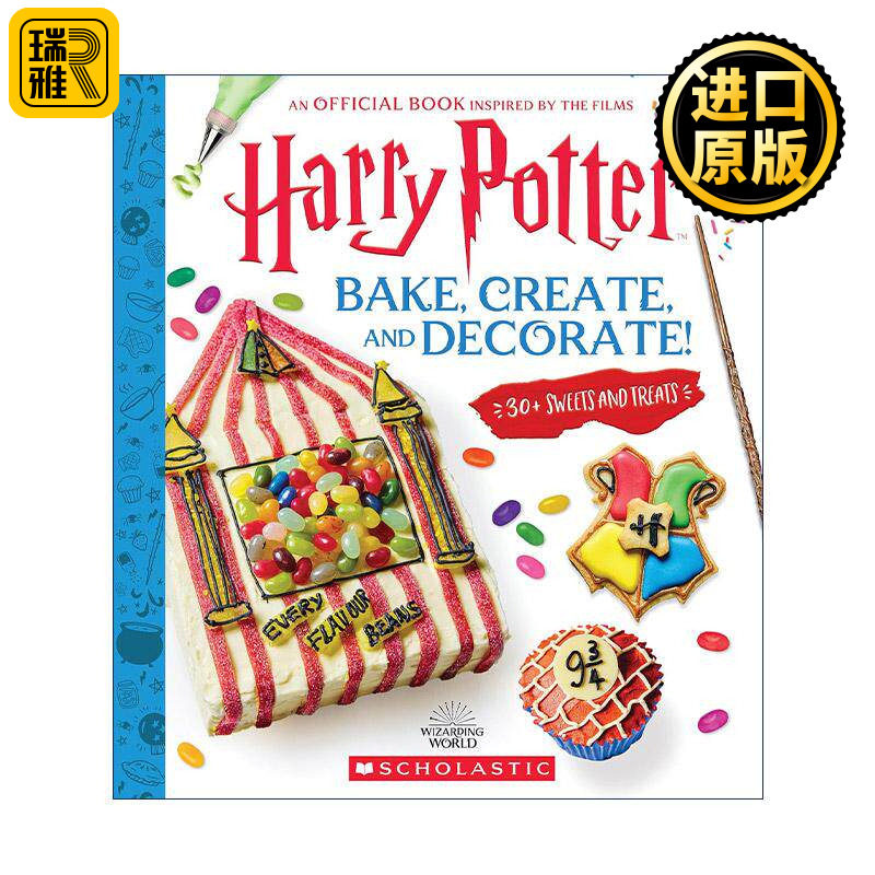 英文原版 Harry Potter Bake Create and Decorate 哈利波特烘焙 30多种糖果和零食 英文版 进口英语原版书籍