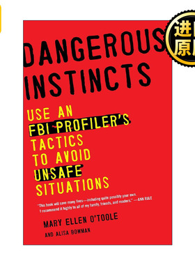 Dangerous Instincts FBI行为分析学 注意！有人在盯着你 Mary Ellen O'Toole
