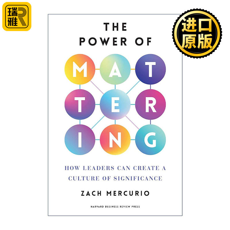 英文原版 The Power of Mattering 重要的力量 领导者如何创造有意义的文化 组织管理指南 哈佛商业评论 精装 进口英语原版书籍