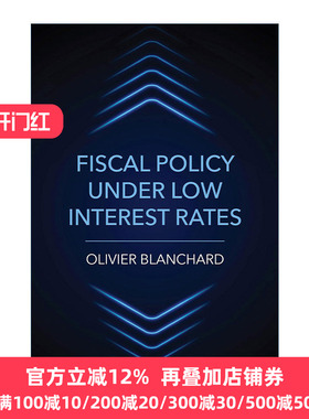正版 Fiscal Policy under Low Interest Rates 英文原版 进口英语书籍
