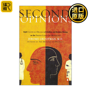 Second Opinions 第二意见 八部医学一线的临床决策剧 传记 Jerome Groopman