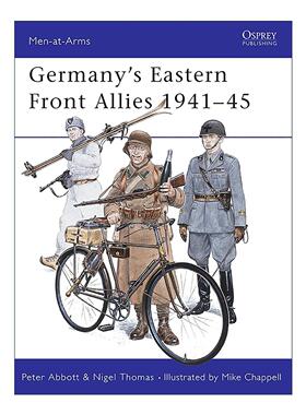 英文原版 Germany's Eastern Front Allies 1941–45 二战德国的东线盟军 历史上的军队系列 英文版 进口英语原版书籍
