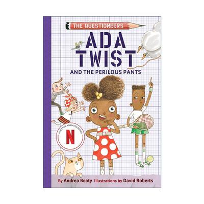 英文原版 Ada Twist and the Perilous Pants The Questioneers Book 02 梦想行动派系列02 艾达与危险的裤子 STEAM教育 英文版
