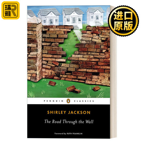 The Road Through the Wall (Penguin Classics) 穿墙之路 Shirley Jackson雪莉·杰克逊 企鹅经典
