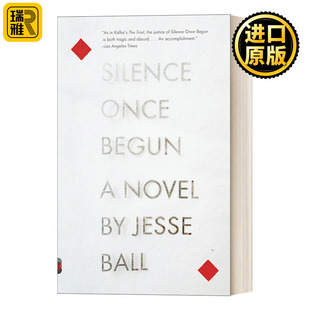 Silence Once Begun: A Novel (Vintage Contemporaries) 不语 普林顿奖获得者Jesse Ball