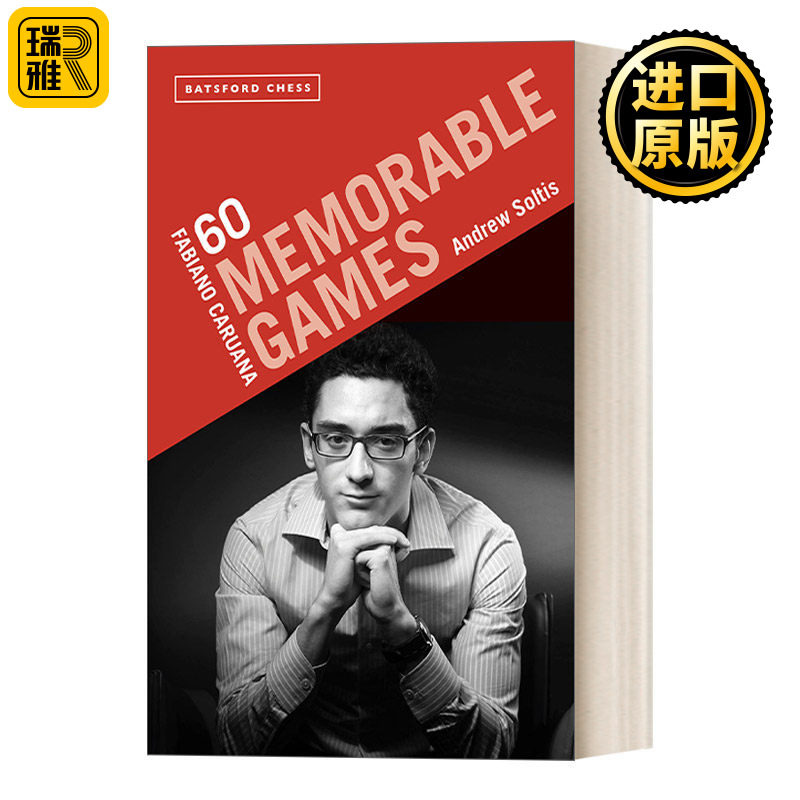 英文原版 Fabiano Caruana 60 Memorable Games 法比亚诺·卡鲁阿纳的60场棋局 英文版 进口英语原版书籍