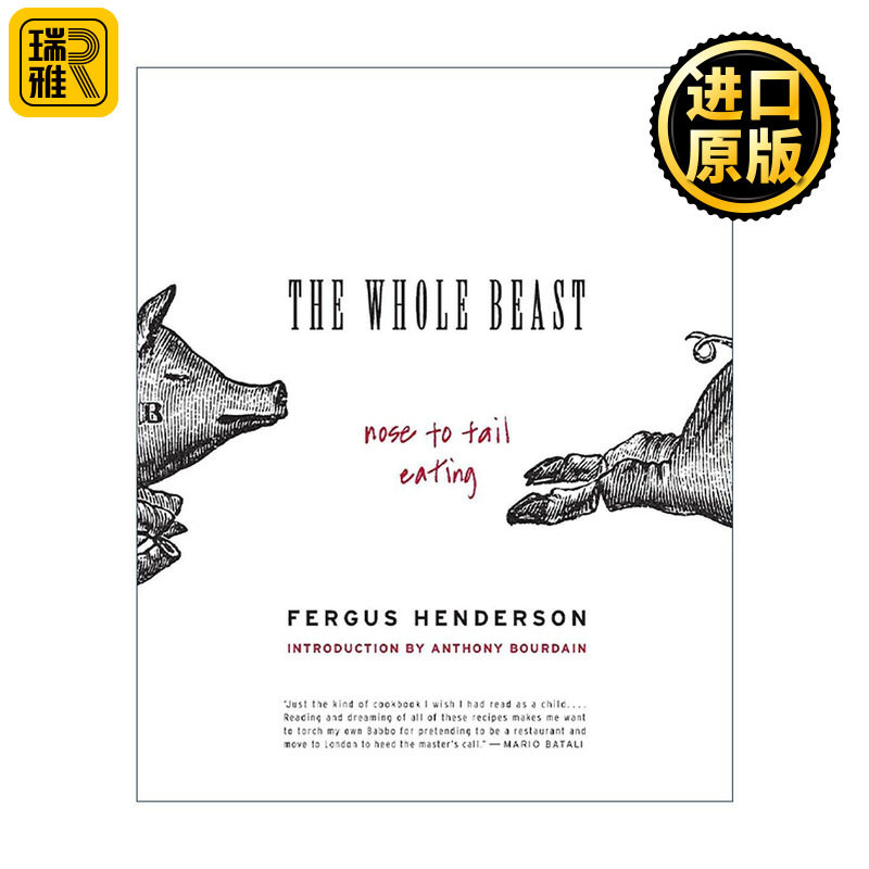英文原版 The Whole Beast 全身可食 从鼻子吃到尾巴 内脏料理复兴教父Fergus Henderson 米其林一星餐厅St. John创办人 英文版