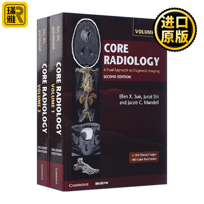 Core Radiology 核心放射学 两册装 Ellen X. Sun