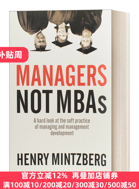 英文原版 Managers Not MBAs MBA Henry Mintzberg
