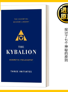 赫密斯哲学 英文原版 The Kybalion Hermetic Philosophy 英文版 Three Initiates 进口英语原版书籍
