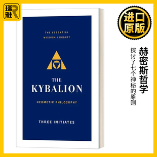 赫密斯哲学 英文原版 The Kybalion Hermetic Philosophy 英文版 Three Initiates 进口英语原版书籍