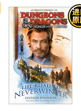 英文原版 Dungeons & Dragons Honor Among Thieves The Road to Neverwinter 龙与地下城 侠盗荣耀 无冬之路 英文版进口英语书籍