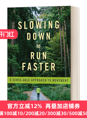 Slowing Down to Run Faster 慢下来跑得更快:一种合理的运动方法 英文原版