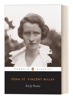 英文原版 Early Poems of Edna St.Vincent Millay Penguin Twentieth-Century Classics 埃德娜·圣·文森特·米莱早期诗歌选集