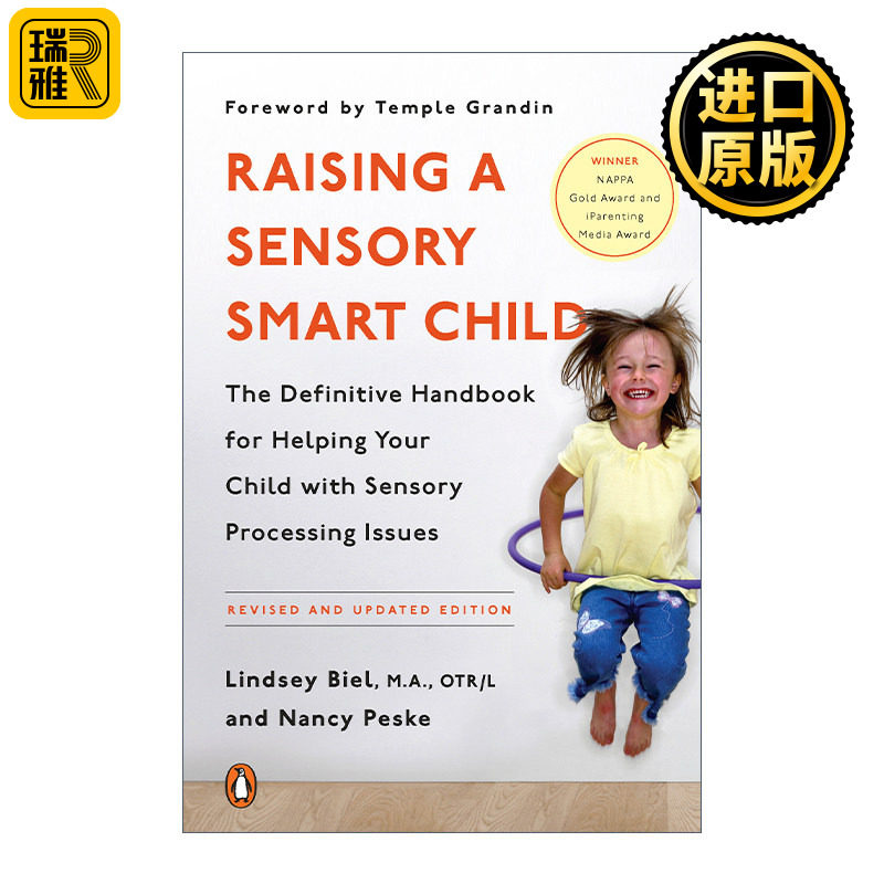 Raising a Sensory Smart Child 我不是故意的 教养出感觉统合良好的孩子 修订更新版 家庭教育 Lindsey Biel